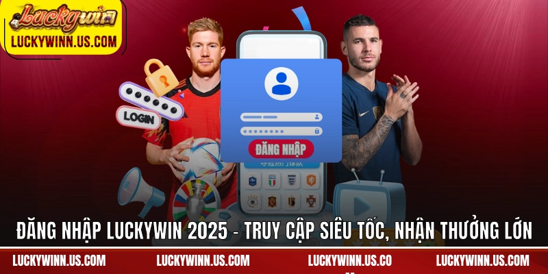 Đăng Nhập Luckywin