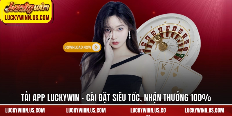 Tải App Luckywin